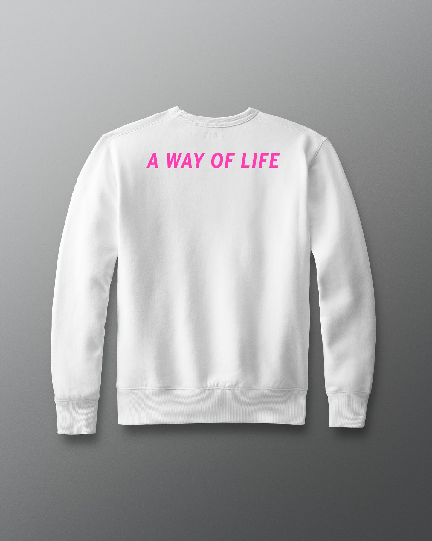 White sweatshirt with pink text 'A WAY OF LIFE' on a gray background
