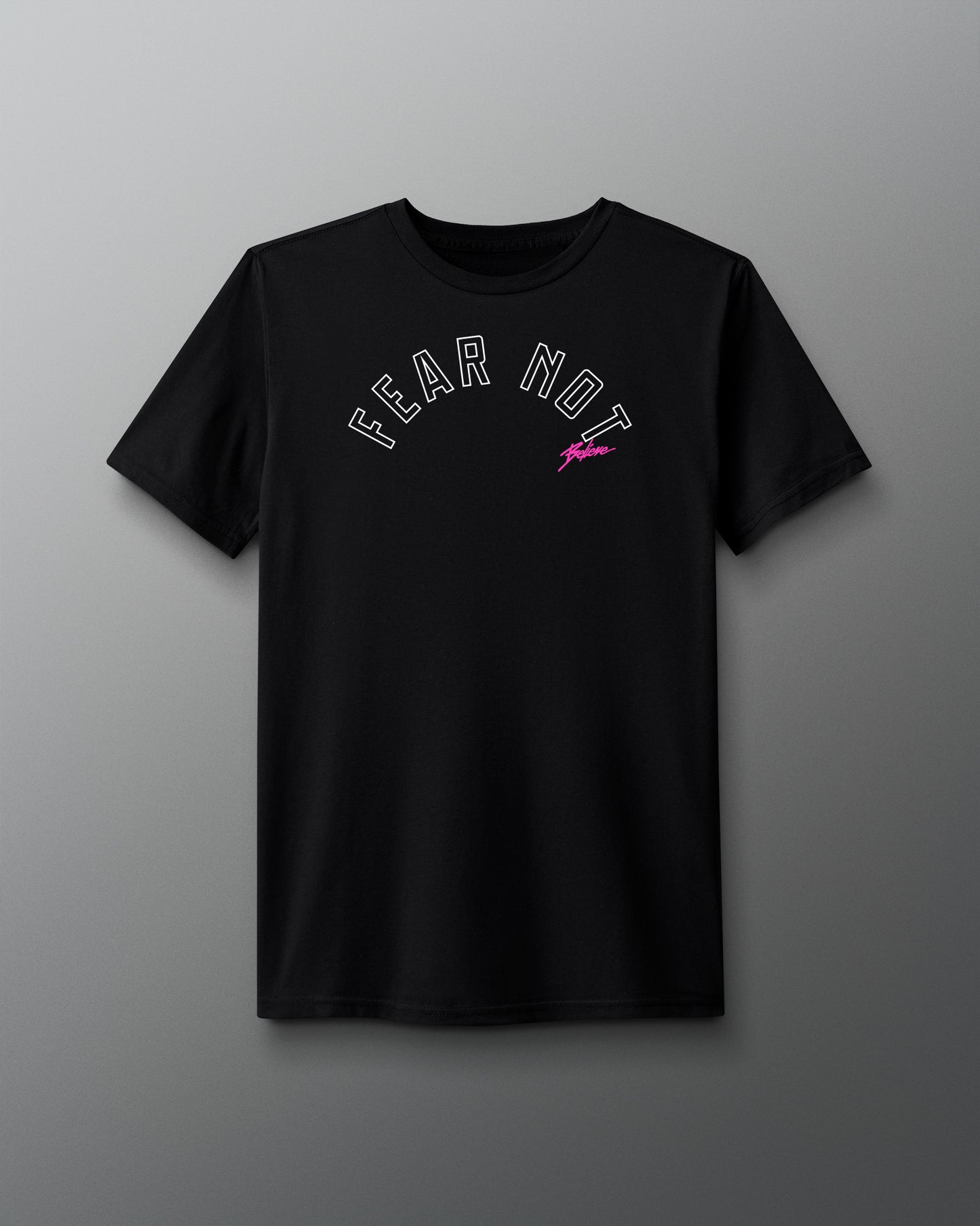 Black t-shirt with 'FEAR NOT' text on a gray background
