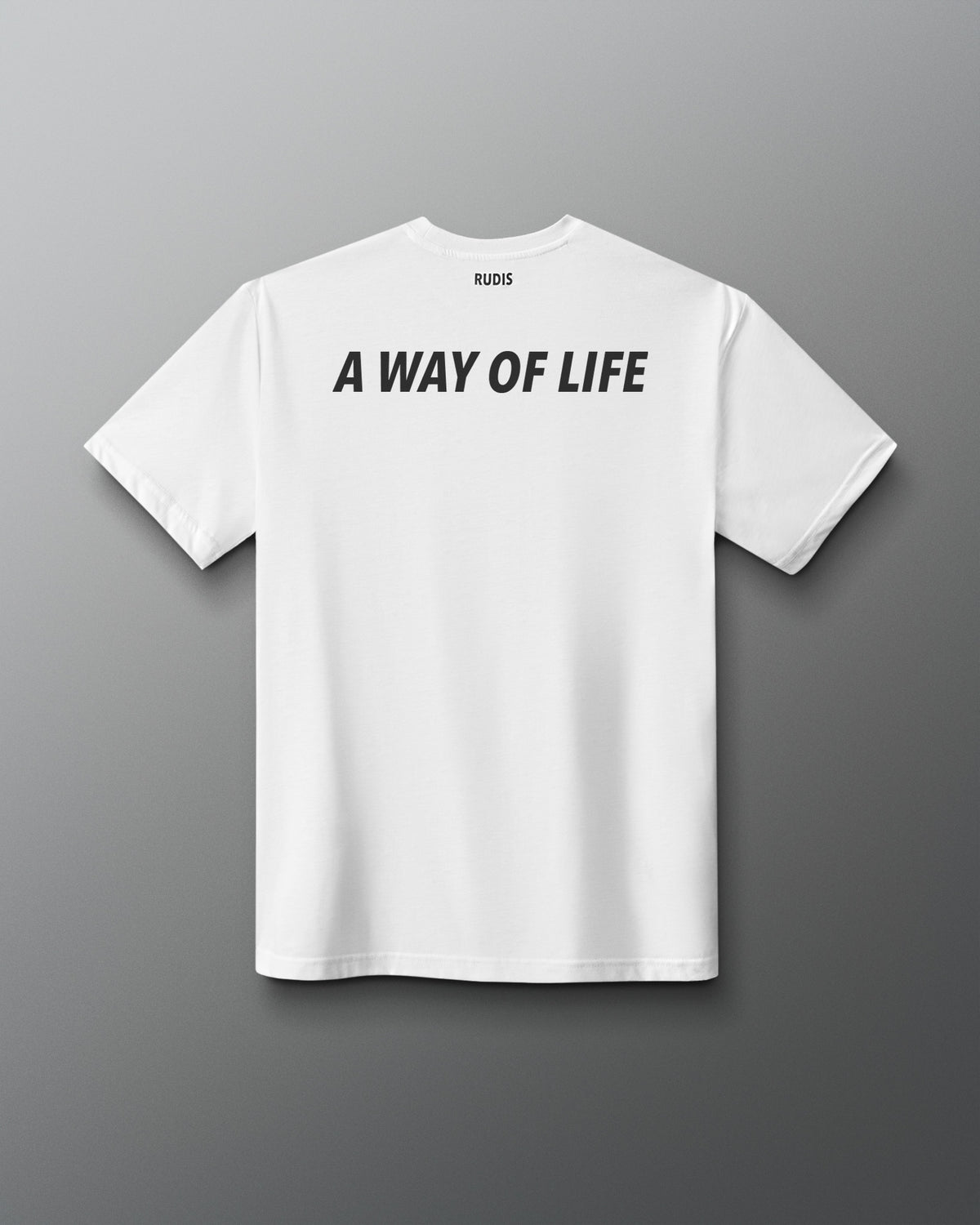 Back view of the white RUDIS Core Flag Elite Super Soft T-Shirt featuring bold black “A WAY OF LIFE” lettering across the upper back with RUDIS branding at the neckline.