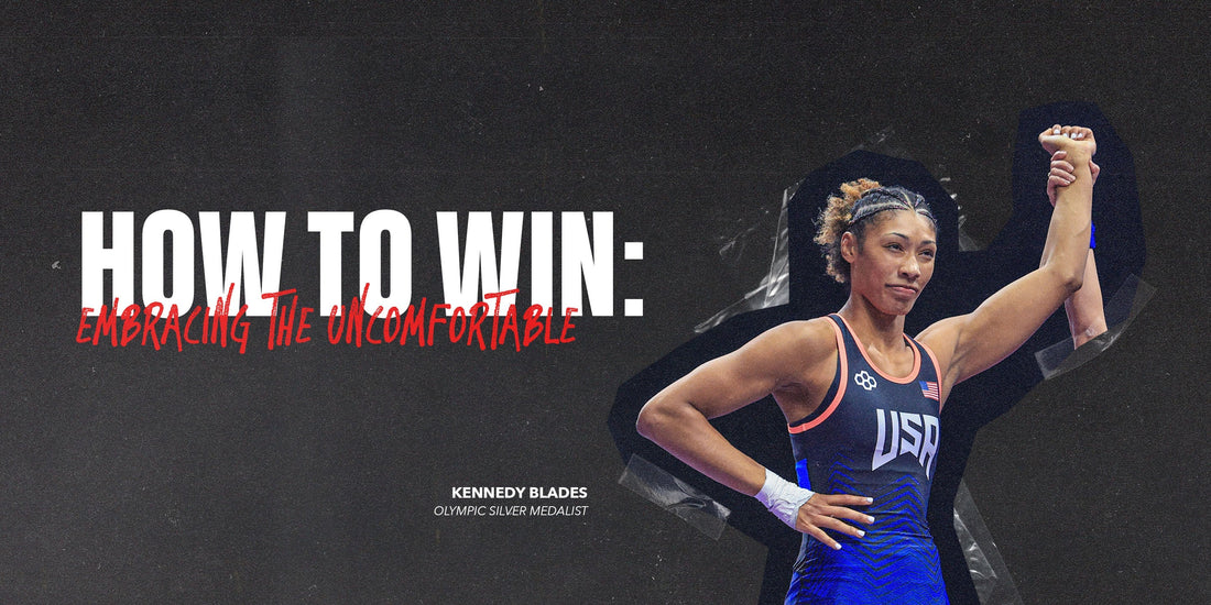 HOW TO WIN: EMBRACE THE UNCOMFORTABLE