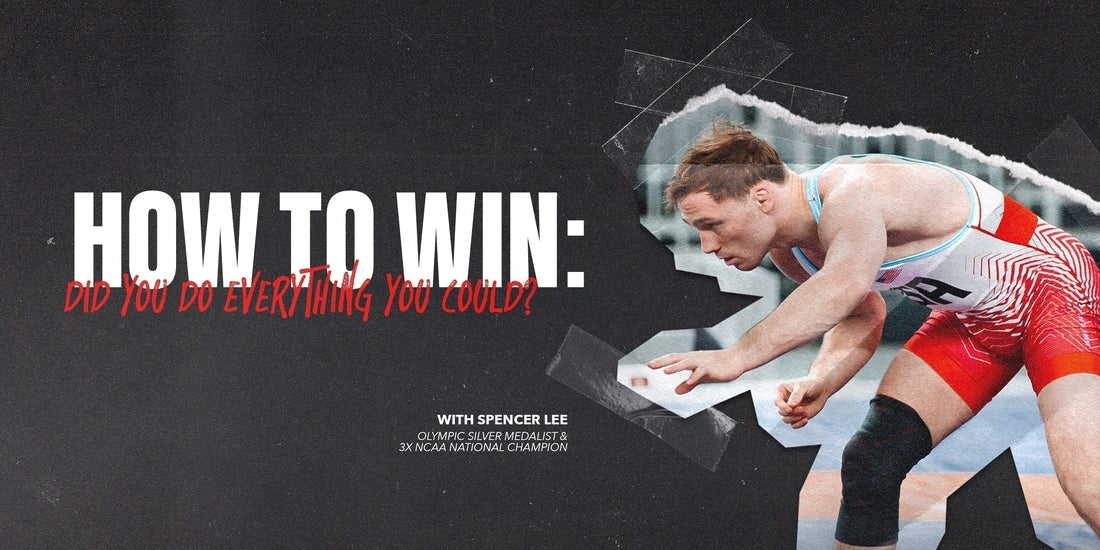 HOW TO WIN: DID YOU DO EVERYTHING YOU COULD?