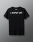 Black t-shirt with 'A Way of Life' text on a gray background