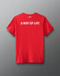 Red t-shirt with 'A Way of Life' text on the back against a gray background