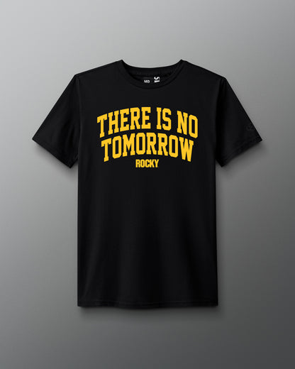 ROCKY There is No Tomorrow Elite Super Soft T-Shirt