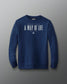 Blue sweatshirt with text on a gray background
