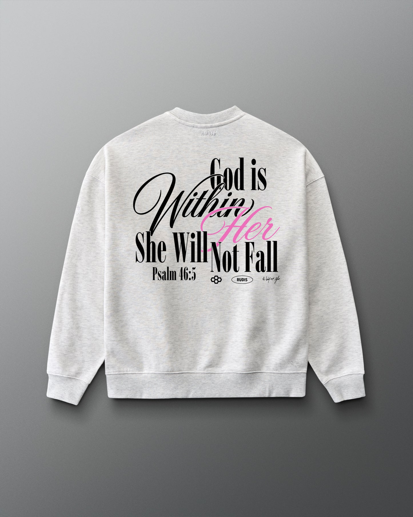 Gray sweatshirt with motivational text on a gray background