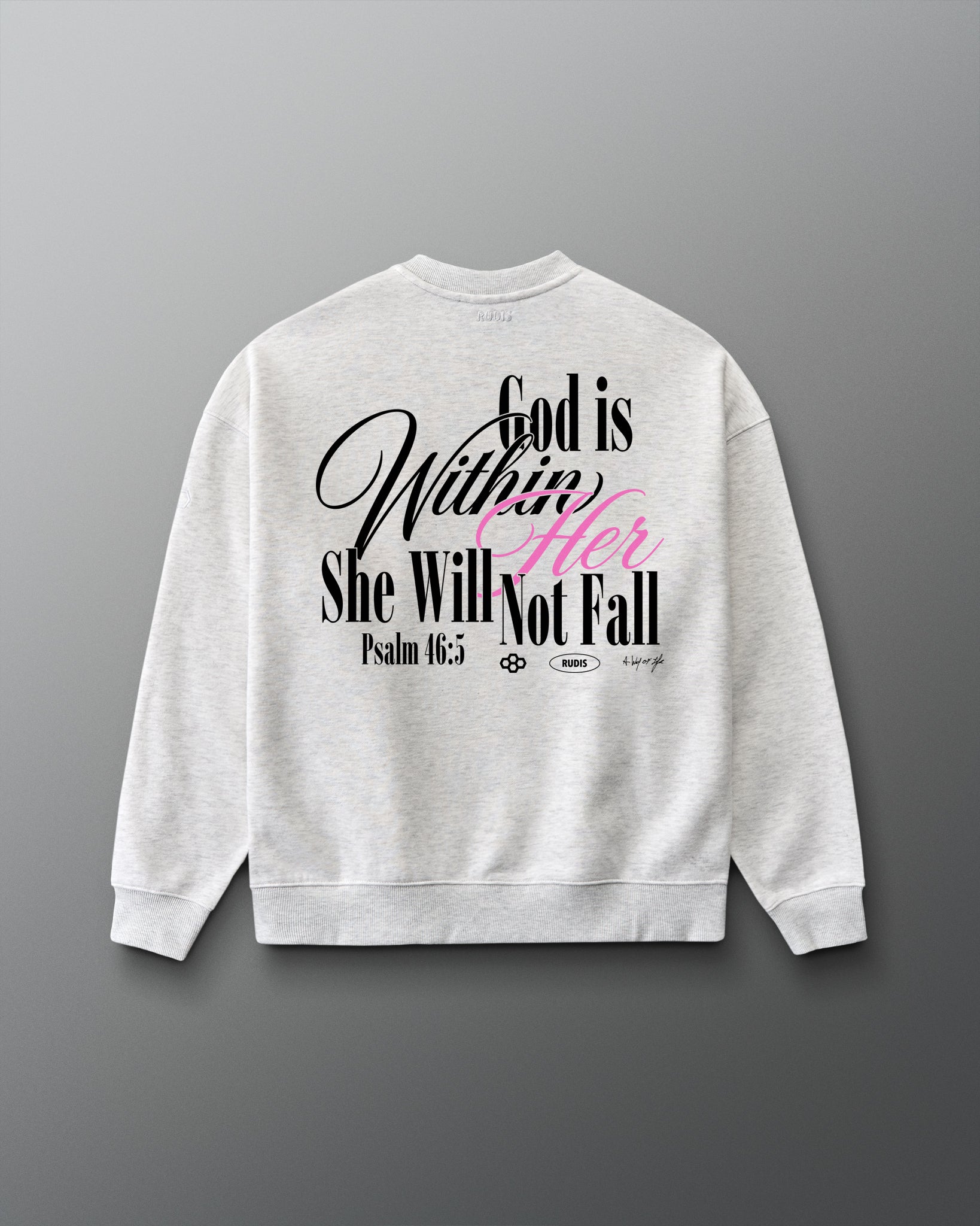 Gray sweatshirt with motivational text on a gray background