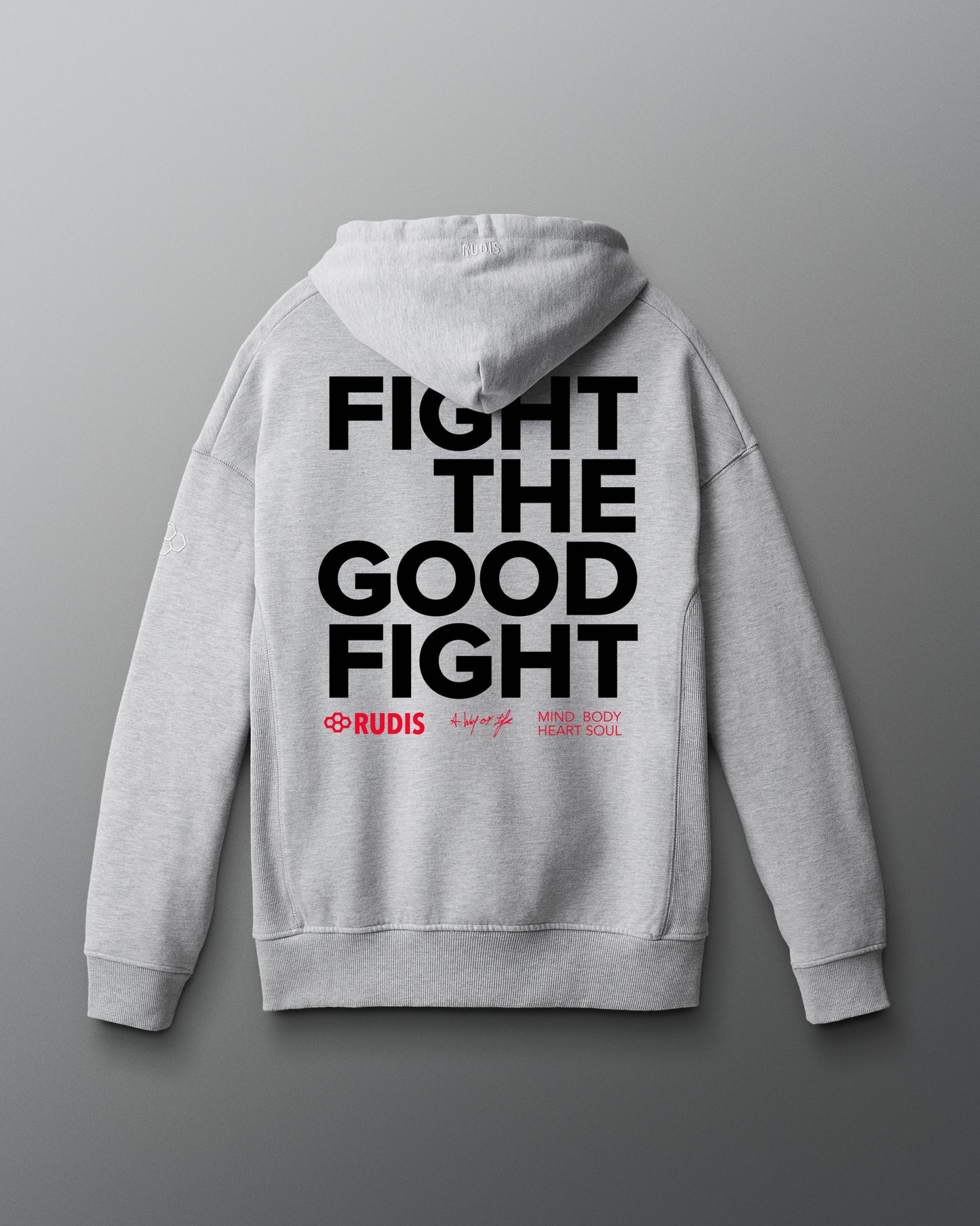 Gray hoodie with 'Fight the Good Fight' text on the back against a gray background