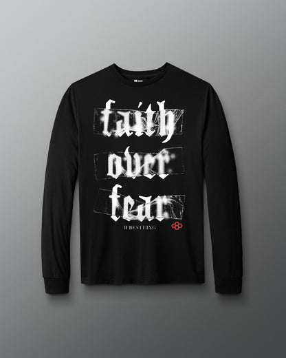 Gothic Faith Over Fear Long Sleeve | RUDIS