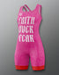 Pink wrestling singlet with 'Faith Over Fear' text on a gray background