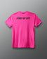Pink t-shirt with 'A Way of Life' text on a gray background