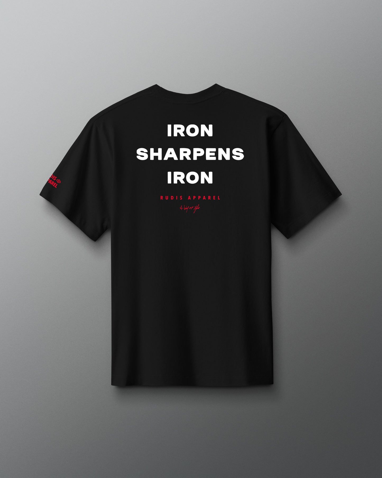 Black t-shirt with 'IRON SHARPENS IRON' text on a gray background