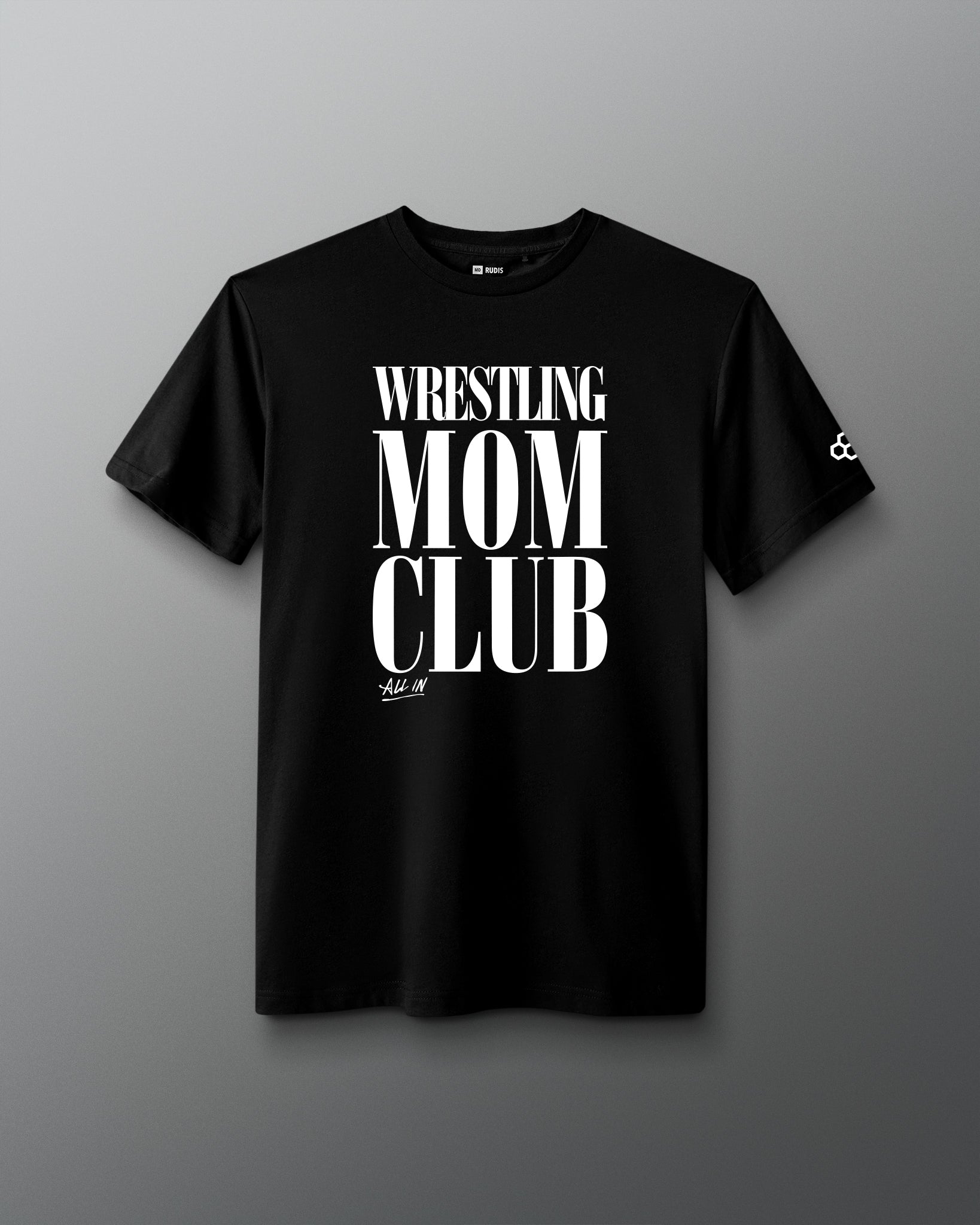 Front view of the RUDIS Wrestling Mom Club Elite Super Soft T-Shirt in black with white Wrestling Mom Club graphic.