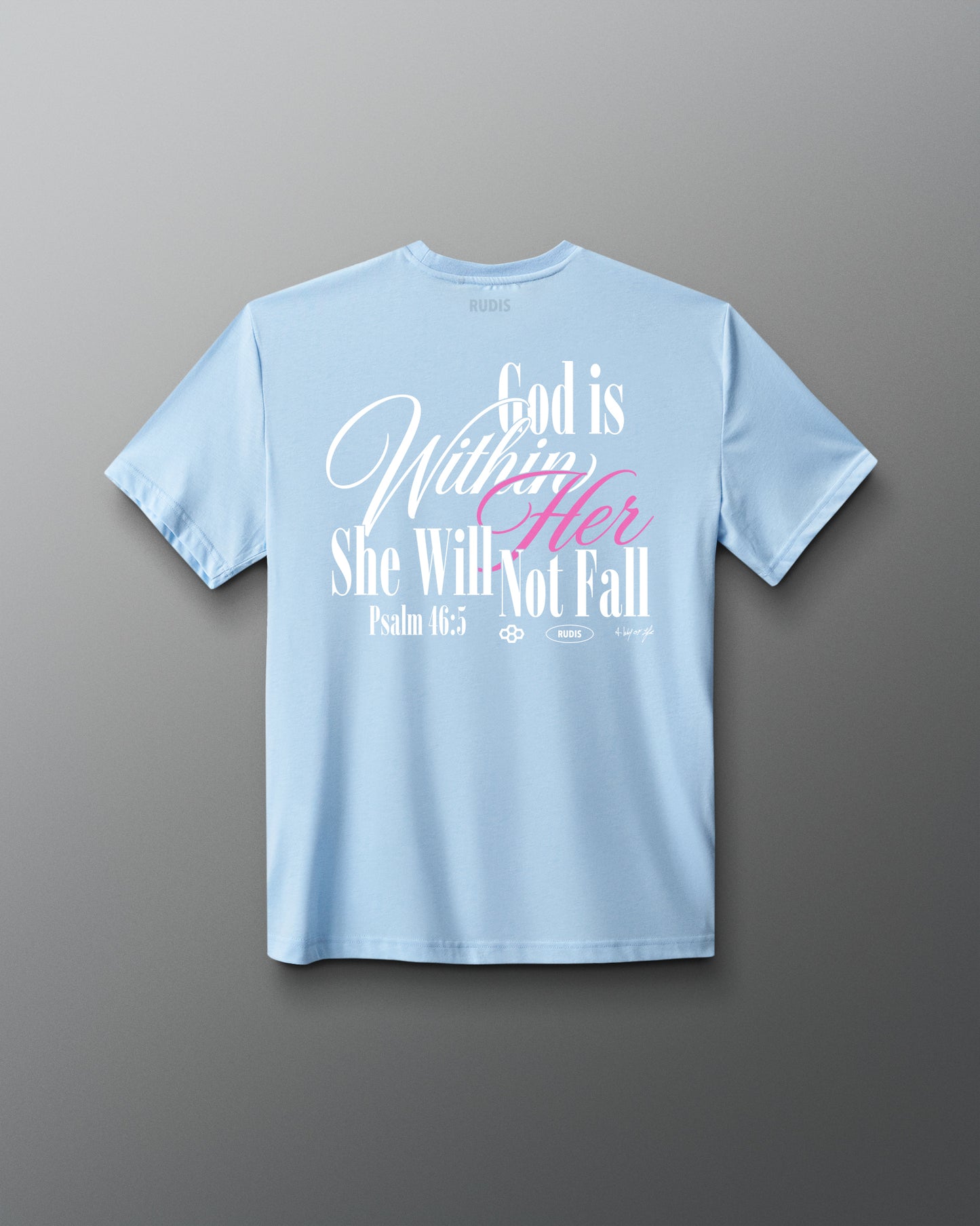 Light blue t-shirt with motivational quote on a gray background
