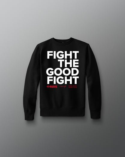 Black sweatshirt with 'Fight The Good Fight' text on a gray background