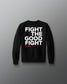 Black sweatshirt with 'Fight The Good Fight' text on a gray background